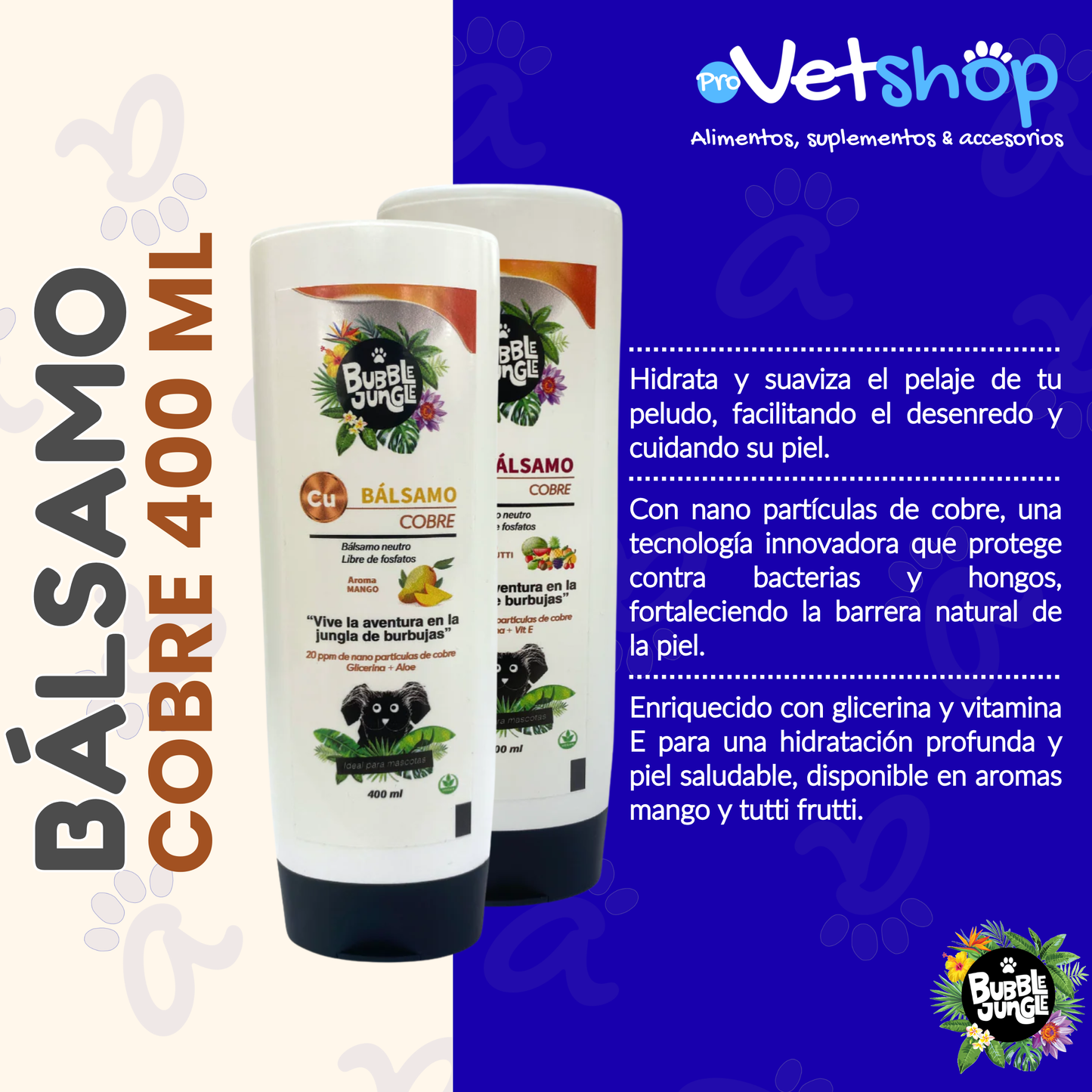 BUBBLE JUNGLE BALSAMO PARA MASCOTAS